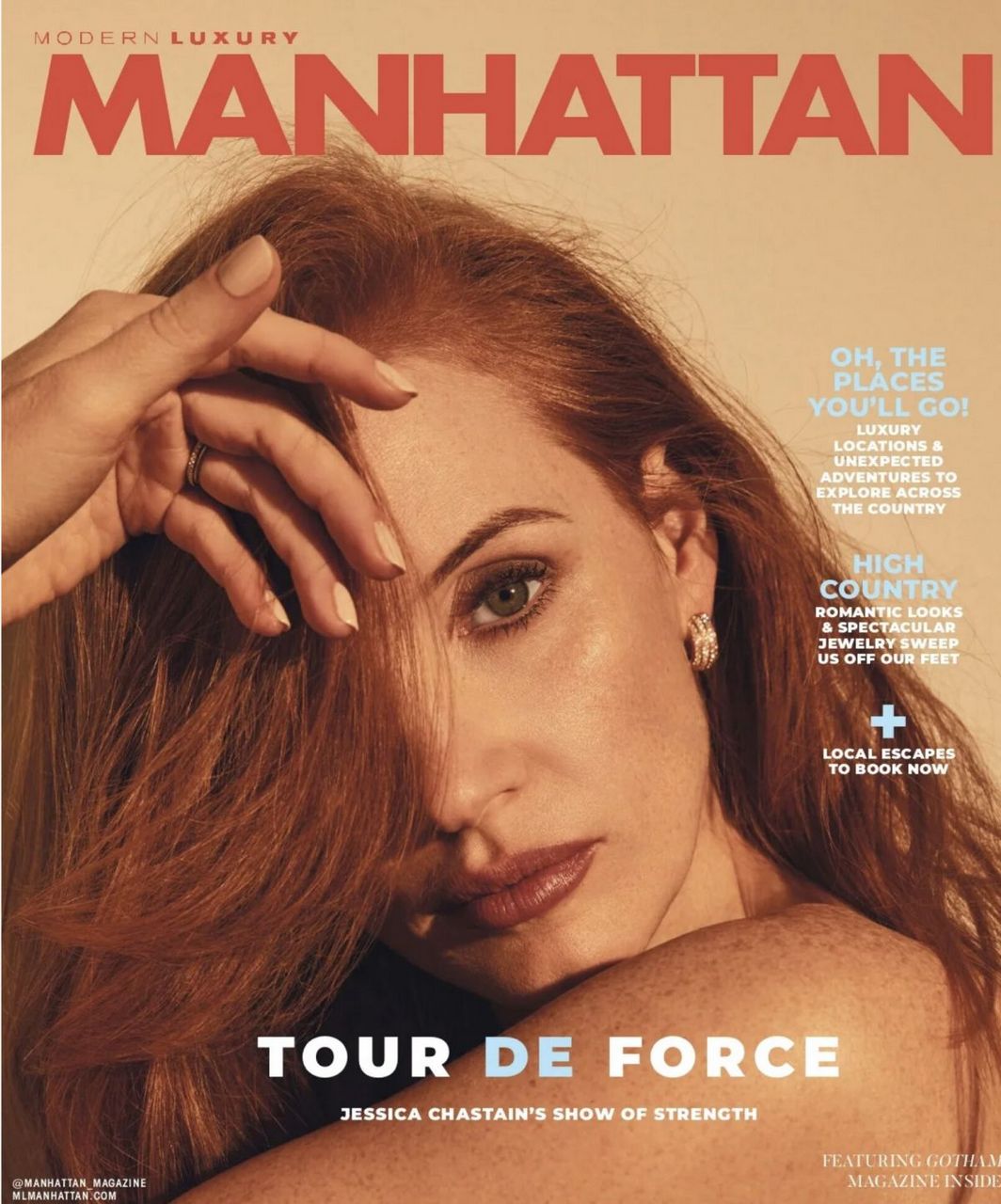 Jessica Chastain For Modern Luxury Manhattan Magazine January